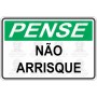 Não arrisque